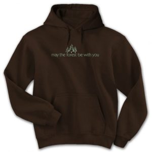 May the Forest Be With You hooded sweatshirt – adult
