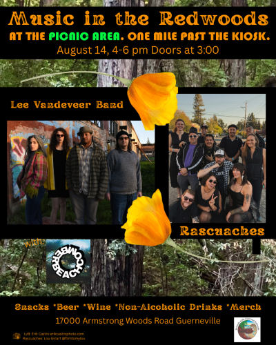 Lee Vandeveer Band at the Armstrong Redwoods Picnic Area - with special guests Rascuaches and Beachcomber