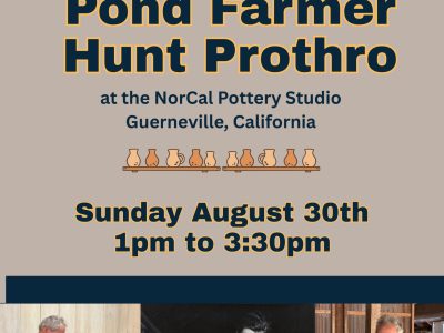Pond Farmer, Hunt Prothro at the NorCal Pottery Studio